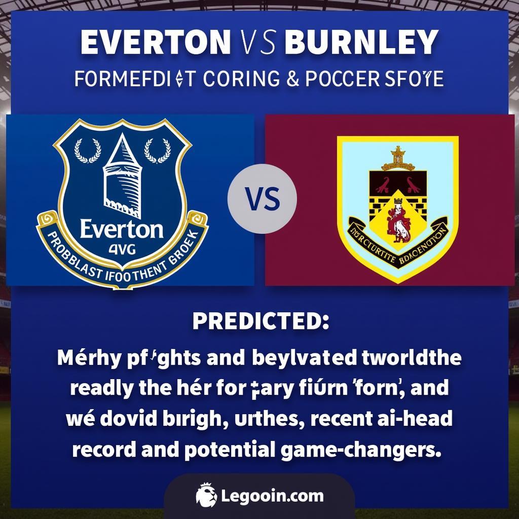 Dự đoán kết quả Everton vs Burnley