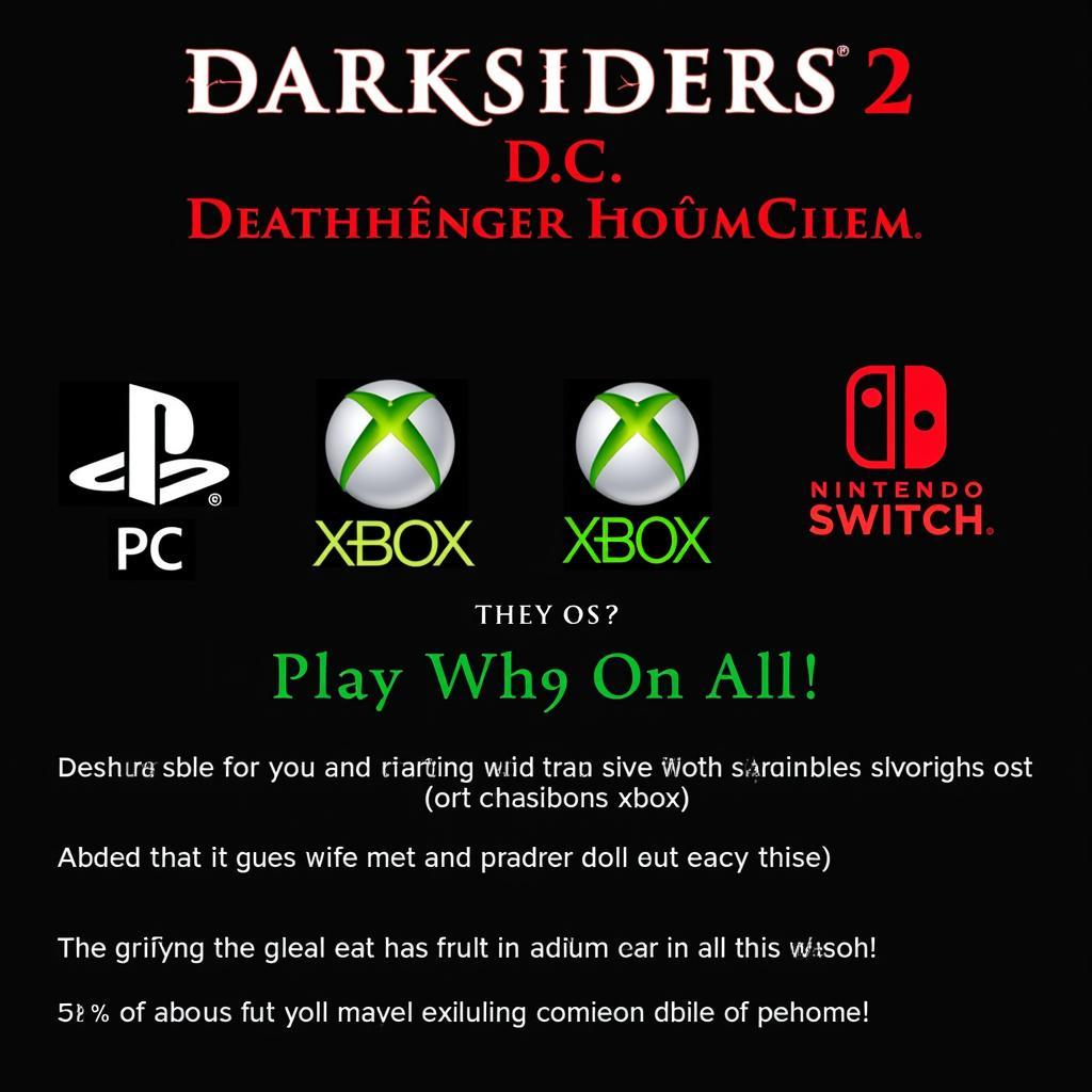 Các nền tảng hỗ trợ Darksiders 2 và Deathinitive Edition