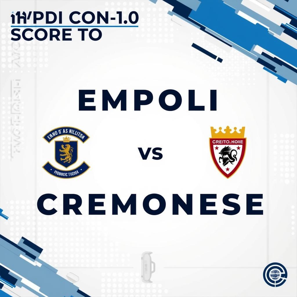 Dự đoán tỷ số Empoli vs Cremonese