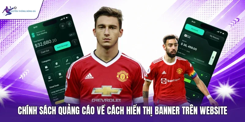 Chính sách quảng cáo về cách hiển thị banner trên website