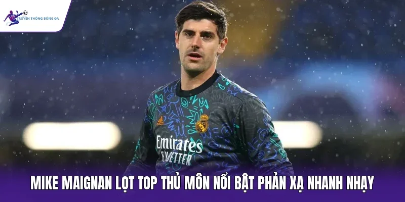 Mike Maignan lọt top thủ môn nổi bật phản xạ nhanh nhạy
