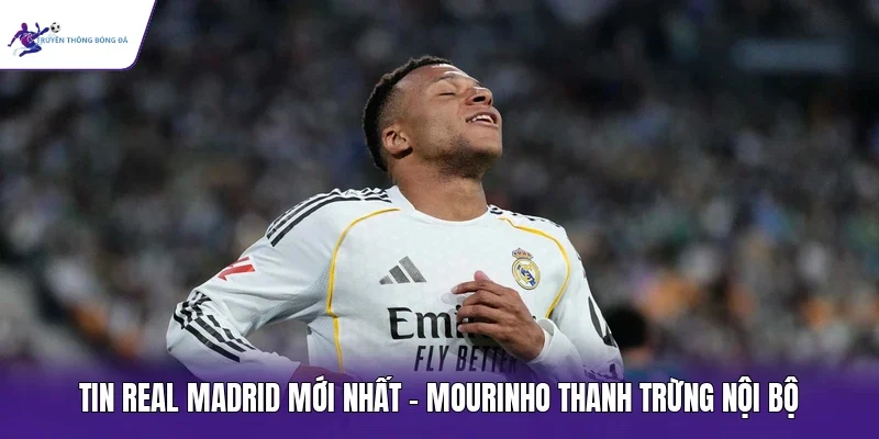 Tin Real Madrid mới nhất