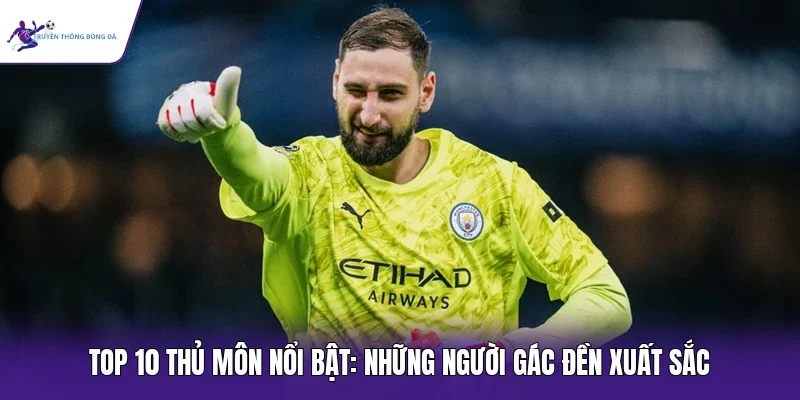 thủ môn nổi bật