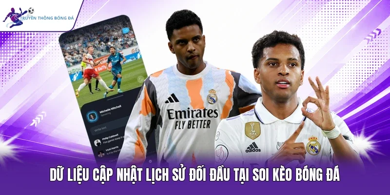 Dữ liệu cập nhật lịch sử đối đầu tại Soi Kèo Bóng Đá