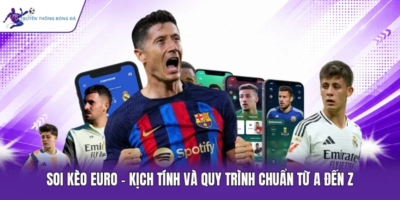 Soi kèo Euro